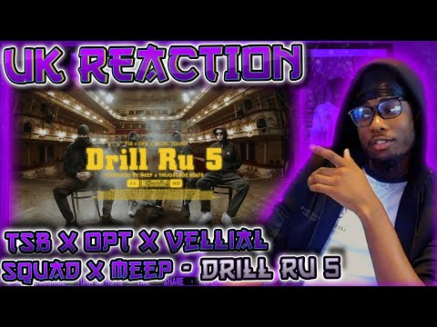 TSB x OPT - DRILL RU 5 ft. VELIAL SQUAD x MEEP (Official Video) [UK REACTION🇬🇧]