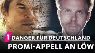 Diese Promis fordern: Danger für Deutschland! | 1LIVE