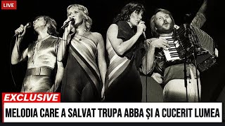 Melodia care a salvat trupa ABBA și a cucerit lumea