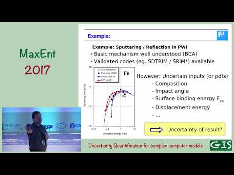 MaxEnt 2017 - Udo von Toussaint - Uncertainty quantification for complex computer models
