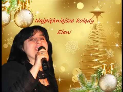 Najpiękniejsze kolędy Eleni