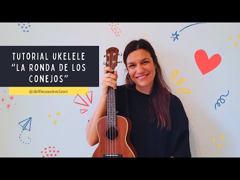 "La Ronda de los Conejos" - Ukelele PRINCIPIANTES
