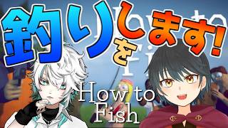 【How to Fish】ボートで遭難したんで釣りします！【Vtuber】