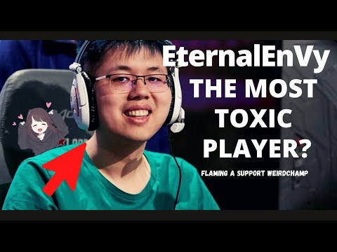 Dota2: EternalEnvy is THE MOST TOXIC PLAYER IN DOTA???