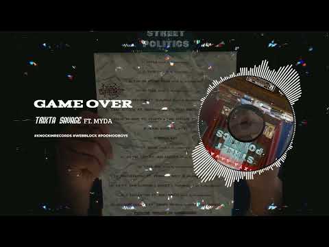 Trixta Savage - Game Over ft. Myda (Official Visualizer)