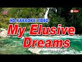 MY ELUSIVE DREAMS Tom Jones HD KARAOKE VIDEO Instrumental Karaoke Tomjones Myelusivedreams