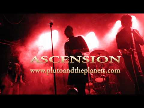 Pluto and the Planets - Ascension