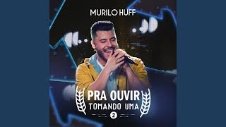 Download  Uma Ex (part. Jorge)  - Murilo Huff