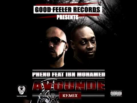 Phéno Feat Ibn Mohamed - Avoundé Remix - (Prod by Phénostyle GFR Lab)