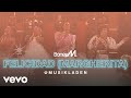Boney M. - Felicidad (Margherita) (7" Version)