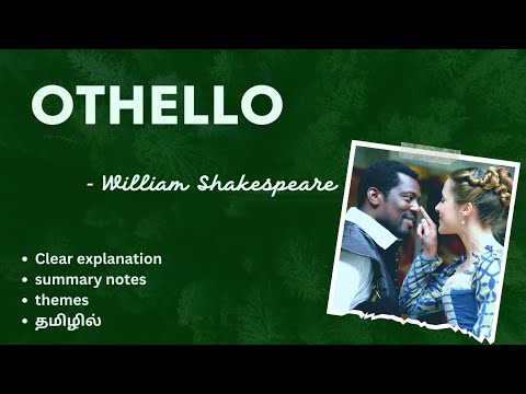 OTHELLO by William Shakespeare Tamil summary I MA ENG LITERATURE