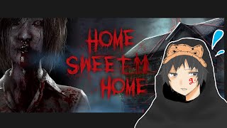 【ホラー】#4 関西人がツッコミながらHOME SWEET HOMEやってくで！