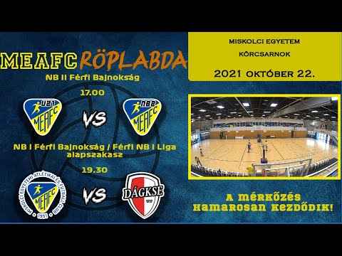 MEAFC TV Röplabda / Házi rangadó U21-NB2 / MEAFC NB1 - DÁG KSE