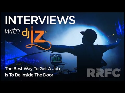 DJ IZ: The Best Way To Get A Job Is To Be Inside The Door