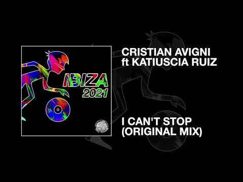 Cristian Avigni ft Katiuscia Ruiz / I Can't Stop (Original Mix)