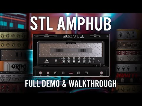 STL Ignite AMPHUB - Demo & Walkthrough [STL Tones x Ignite Amps]