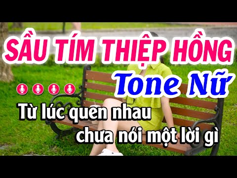 Karaoke Sầu Tím Thiệp Hồng Tone Nữ Dễ hát ( La thứ ) Karaoke Tuyết Nhi