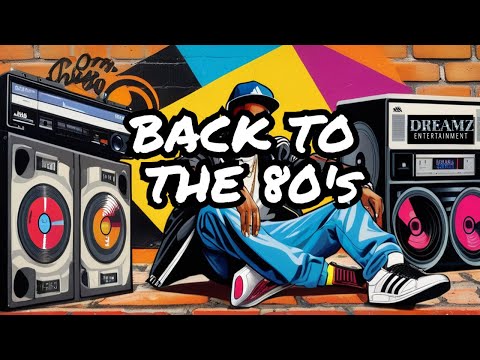 The Ultimate 80's Hip-Hop Throwback