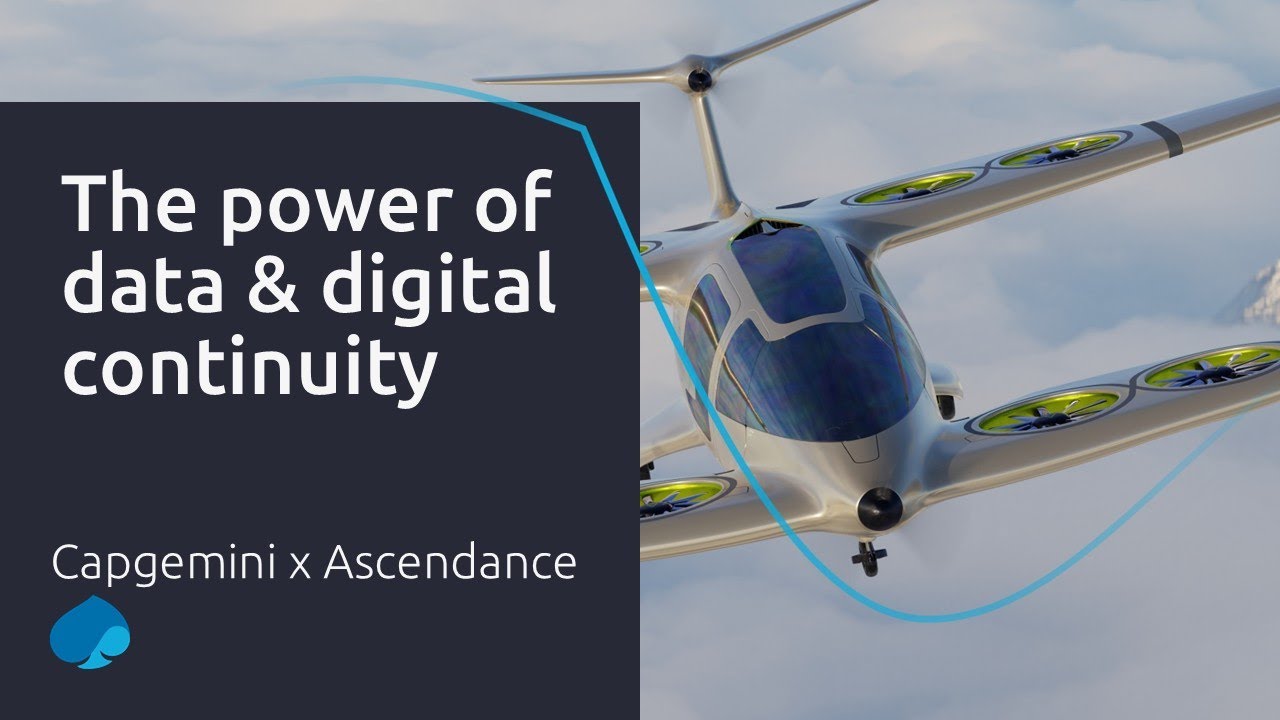 The power of data & digital continuity | Ascendance x Capgemini