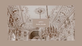 — palace, hayley kiyoko ✧ sub. español
