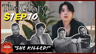 The Glory Episode 10 Reaction – This Episode CHANGED EVERYTHING!