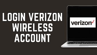(2024) How To Login Verizon Wireless Account Sign In Verizon Wireless Account | Verizon.com Login