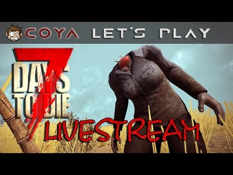 7 Days to Die LIVESTREAM • Krieg um den Turm • 7D2D German Deutsch