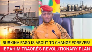 Captain Ibrahim Traore Big Plans For Burkina Faso | Political Action Plan