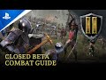 Chivalry 2 - Closed Beta Combat Guide | PS5, PS4