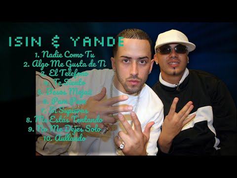 Wisin & Yandel-Year's standout music hits-Leading Hits Playlist-Interconnected