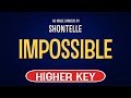 Shontelle - Impossible | Karaoke Higher Key