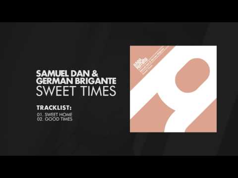 Samuel Dan & German Brigante - Sweet Times [Area Remote]