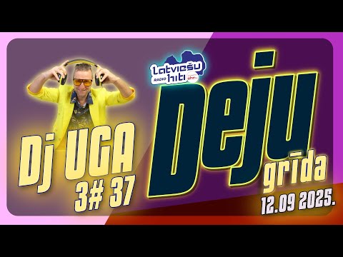 3#37 DEJU GRĪDA @dj_uga   @RadioLatviesuHiti