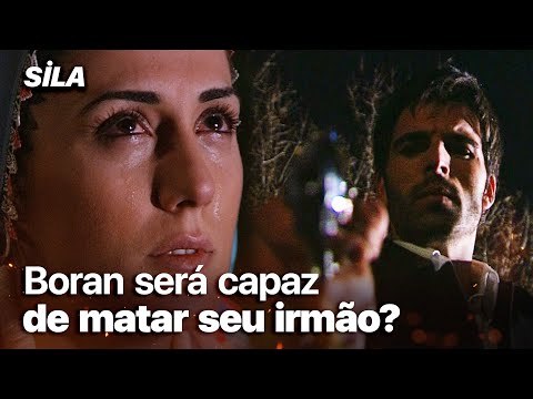 Boran será capaz de matar seu irmão - Sila: Prisioneira do Amor