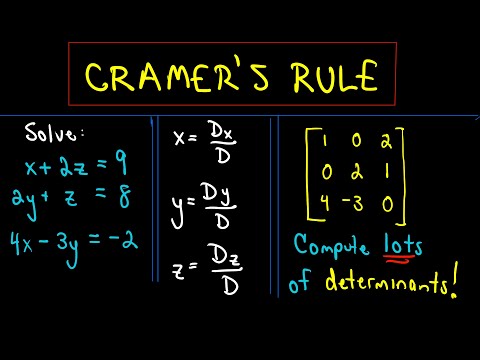Cramer's Rule to Solve a System of 3 Linear Equations - Example 1