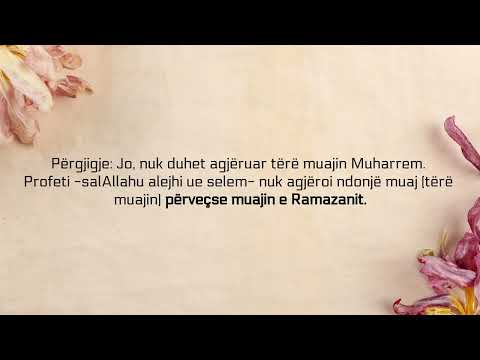 A lejohet agjërimi i tërë muajit Muharrem? - Feuzan