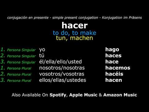 Learn Spanish Verbs ► hacer ⇔ to do, to make ◄ Simple Present Conjugation (English ⇔ Spanish Audio)