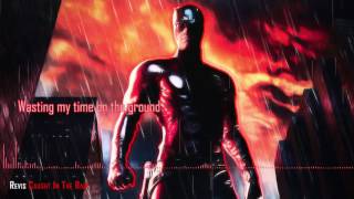[Daredevil] Revis - Caught In The Rain (Full lyrics)