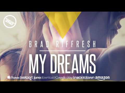 DNZF301 // BRAD RIFFRESH - MY DREAMS (Official Video DNZ RECORDS)