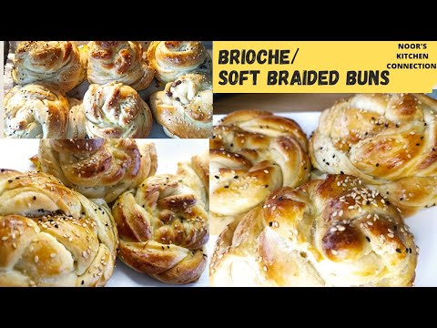 #SUPER DOUX et Brioche Super Moelleuse !SUPER SOFT &Braided softbuns |noorskitchenconnection