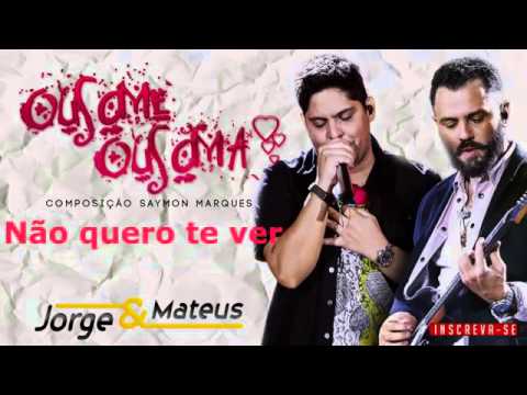 Jorge e Mateus - Ou Some ou Soma