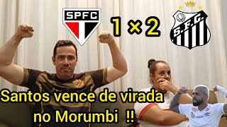 React Reações São Paulo 1 x 2 Santos  /  Família Rivalidade.