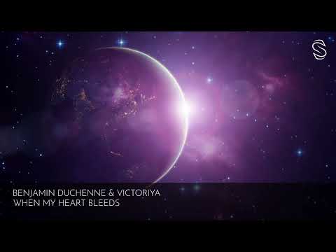 Benjamin Duchenne & Victoriya - When My Heart Bleeds