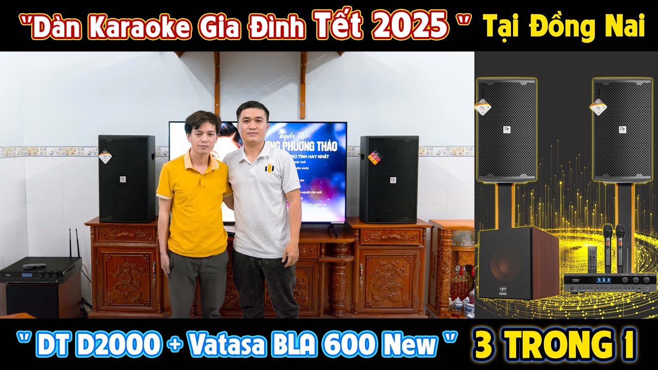 Video sản phẩm Dàn Karaoke DT TT411: (DT D2000, Vatasa Bla600, Paramax E30)