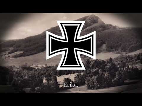 "Erika" - German Soldiers Song