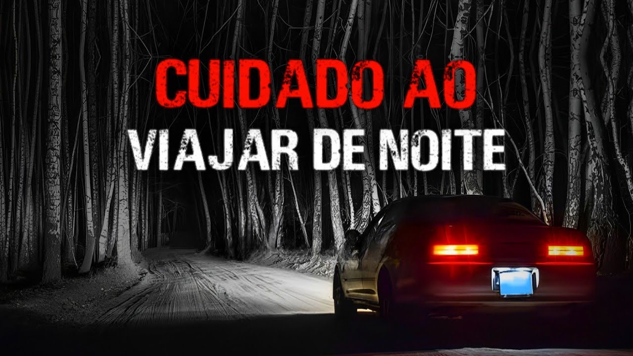 HISTÓRIAS DE TERROR - RELATOS DE MOTORISTAS