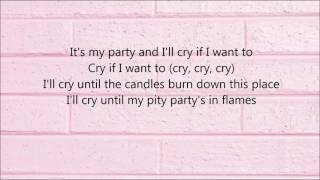 Pity Party - Melanie Martinez (lyrics)