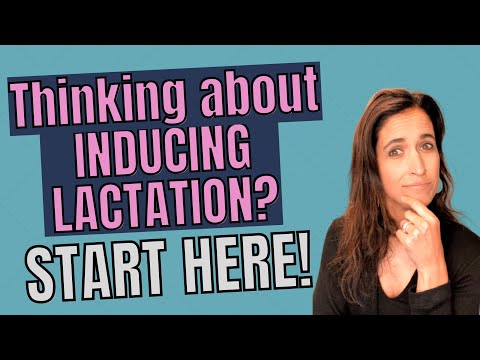 THINKING ABOUT INDUCING LACTATION? START HERE!