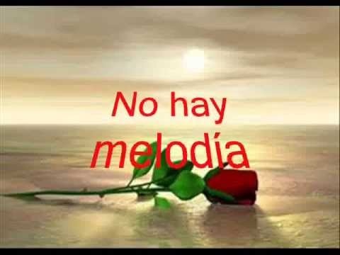 No hay melodía  Gamaliel Ruiz (letra)