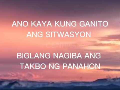 ANO KAYA KUNG GANITO ANG SITWASYON - DOS BULAKENOS (Lyrics) 100k Views